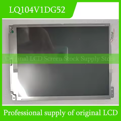 LQ104V1DG52 10.4-inch LCD Display Screen Panel Fully Tested And Fast Shipping