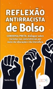 Reflexão antirracista de bolso Sonia Rosa