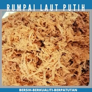 RUMPAI LAUT KERING/ KOLAGEN ASLI/RUMPA PUTIH/RUMPAI LAUT PUTIH ORIGINAL TAWAU SABAH