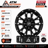 Sport Rim RAXER Wheels 4x4 18x9 6H139.7 ET40-READY STOCK