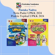 [Saujana] Pustaka Nadwa Nota Padat UPKK / Praktis Topikal UPKK 2024