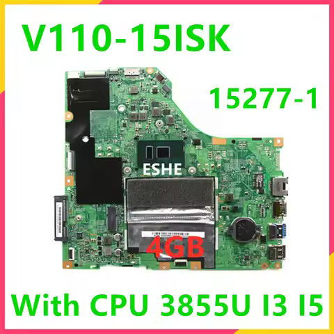 For Lenovo V110-15ISK V110-15IKB Laptop Mainboard 5B20M60560 With i3 i5 3855U RAM 4G LV115SK MB 1527