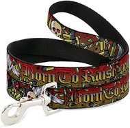 Dog Leash Born To Raise Hell Red 6 Feet Long 1.5 Inch Wide