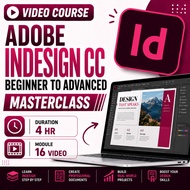 [Video Course] Adobe InDesign CC | Basic to Advanced | 4 Hours | 16 Video Lessons