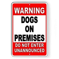 ZMKDLL Warning Dogs On Premises Do Not Enter Unannounced Metal Sign Beware of Dog