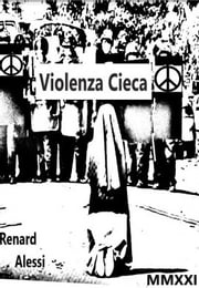 Violenza Cieca Renard Alessi