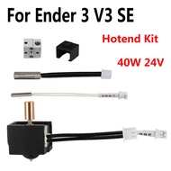 3D Printer Accessories Hot End For Ender 3 V3 SE Kit Upgrade Hotend 24V 40W Heating Pipe Thermistor 
