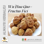 Wu hua guo frictus figi/ fig/ (1 kg)