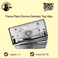 Frame Plate Chrome Daihatsu Tag Hijau