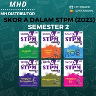 [MHD] SKOR A DALAM STPM SEMESTER 2 (2023) - ILMU BAKTI