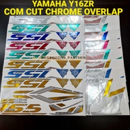 YAMAHA Y16 Y16ZR COM CUT 3D CHROME OVERLAP ( 7 ) BODY STICKER ( READY STOCK )