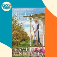 [100% Original Books] - Amish Cinderella, An by Shelley Shepard Gray (UK edition, paperback)