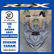 HONDA RSX RS-X 150 (1) NARDO GREY COVER SET (STICKER TANAM) RAPIDO NEW ACCESSORY AKSESORI