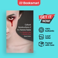 Cultural Constructions Of The Femme Fatale - Hardcover - English - 9780230355699