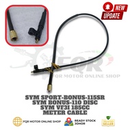 SYM VF3I BONUS SPORT 115 SR/SPORT BONUS/BONUS 110SR/BONUS DISC/SPEEDOMETER CABLE TALI SPEEDO METER K