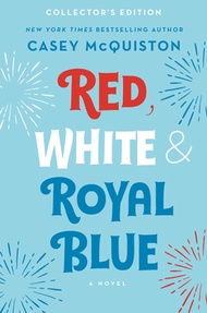 Red, White u0026 Royal Blue (Collector’s Ed.)