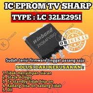 ic eprom tv led SHARP LC 32LE2951 siap pakai