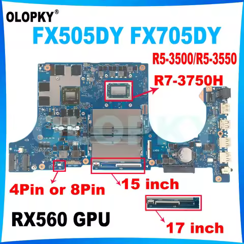 FX505DY Asus TUF Gaming Motherboard FX505D FX705DY FX95DY Laptop Motherboard 15/17 Inch with R5-3500