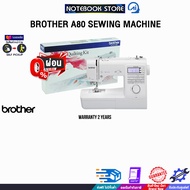 [ผ่อน 0% 10 ด.]BROTHER A80 SEWING MACHINE /ประกัน2 Years