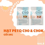 Hạt Mèo PetQ - Hạt C90 & C90K Túi 1Kg Dinh Dưỡng Dễ Tiêu Hóa