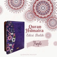Al Quran Humaira Edisi Batik