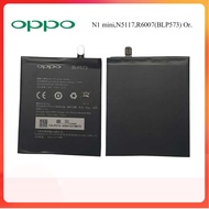 แบตเตอรี่ แท้ Oppo N1 Mini BLP573 ประกัน 3 เดือน ส่งจากไทย