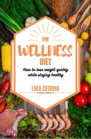 The Wellness Diet Luca Cutrone