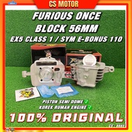 F1 FURIOUS ONCE EX5 CLASS 1 56 ONE TEN 56MM BLOCK EX5 DREAM SYM E BONUS 110 56 PISTON DOME EX5