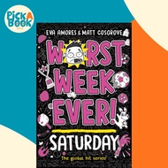 Worst Week Ever! Saturday : Volume 6 by EVA AMORES (UK edition, paperback)