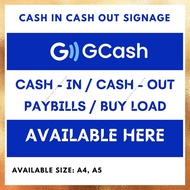 GCASH SIGNAGE (CASH IN & CASH OUT SINTRABOARD) STANDEE A5 A4 SIZE WATERPROOF SCRATCHPROOF