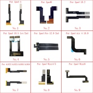LCD Screen Display Motherboard Connect Flex Cable For iPad 5 6 Air 1 2 10.2 Mini 4 5 6 Pro 10.5 12.9