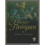 HIKAYAT PEREMPUAN: Oleh Amelia Hashim