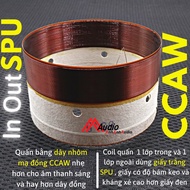 Coil loa 99.2 - 99.3 - 99.5 - 114 - 114.7 - 125 quấn 1 Lớp Trong 1 Lớp Ngoài coil loa bass In Out