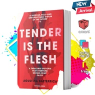 Tender Is the Flesh by Agustina Bazterrica
