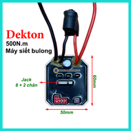 Mạch Điều Khiển Máy Siết Bulong DEKTON M21 500N.m Động Cơ Không Chổi Than Hàng Chính Hãng DEKTON