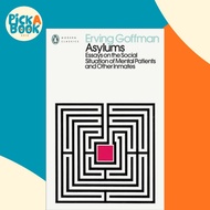 [100% Original Books] - Asylums - Essays on the Social Situation of Mental by Erving Goffman (UK edi
