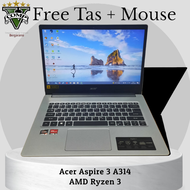 Laptop Acer Aspire 3 A314 AMD RYZEN 3 - 3250U Ram 4 Gb SSD 256Gb Gaming Editing Ngebut Like New Mulus Lengkap