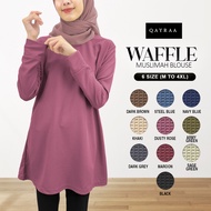 QAYRAA Waffle Blouse Muslimah Ironless / PREMIUM Muslimah Plain Size: M-4XL/BLACK/DUSTYROSE/Green/ P