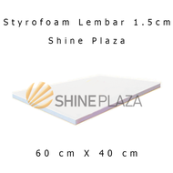 Sterofoam Styrofoam 1.5 cm - Gabus Busa Lembaran Putih Polos 1.5cm