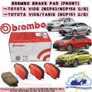 BREMBO TOYOTA VIOS (NCP93/NCP150/NCP151 G/S Spec) / YARIS (NCP151 G/S Spec) DISC BRAKE PAD (FRONT)