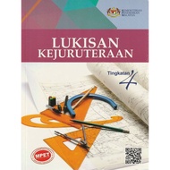 BUKU BARU: BUKU TEKS LUKISAN KEJURUTERAAN TINGKATAN 4