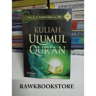 ULUMUL QURAN LECTURE - YUNAHAR ILYAS