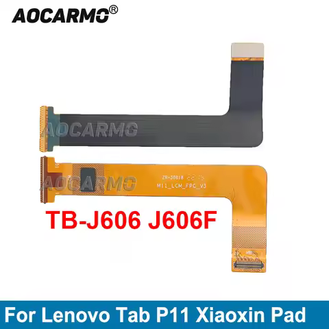Aocarmo For Lenovo Tab P11 Xiaoxin Pad TB- J606F J606L J606 LCD Screen Display Connection Motherboar