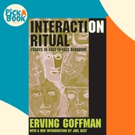 [100% Original Books] - Interaction Ritual : Essays in Face-to-Face Behavi by Erving Goffman (US edi