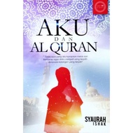 Aku dan Al-Quran,Buku Agama Islam,Agama Dan Falsafah,Al-Quran Pembimbing Hidup.