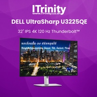 Dell U3225QE UltraSharp 32 4K Thunderbolt Hub Monitor เดลล์ จอมอนิเตอร์ 32นิ้ว IPS 4K sRGB 100% รับป