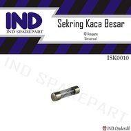 Glass-Tube Fuse - Large Glass Fuse 10 Ampere - 10A - 10 A