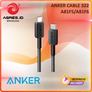 ANKER CABLE 322 USB-C TO USB-C 3FT BRAIDED A81F5