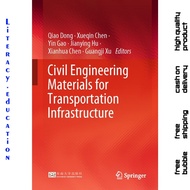 CIVIL ENGINEERING MATERIALS FOR TRANSPORTATION INFRASTRUCTURE QAAO DONG