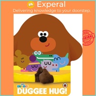 Hey Duggee: Duggee Hug by Hey Duggee (UK edition, boardbook)